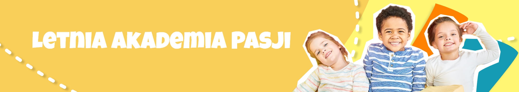 Letnia Akademia Pasji 2025