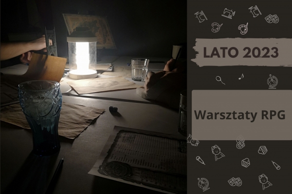 Letnie warsztaty RPG